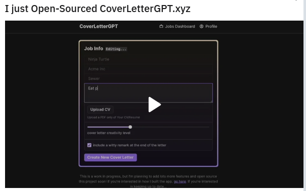 screenshot titled "I just open-sourced CoverLetterGPT.xyz" with a demo video of CoverLetterGPT, a web-based cover letter authoring app.